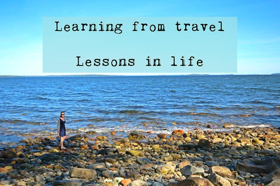 Learning from travel - lessons in life - Travel with Penelope and Parker